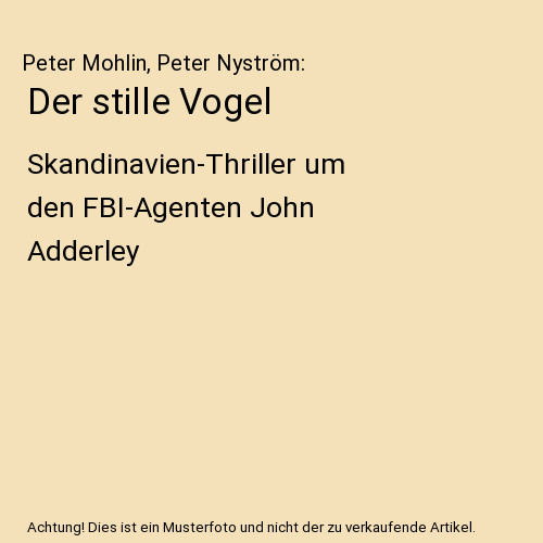Der stille vogel - der,