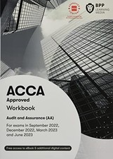 ACCA Audit and Assurance: Workbook, BPP Learning Media