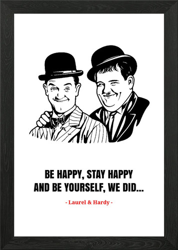 Laurel and hardy quotes framed - hardy,