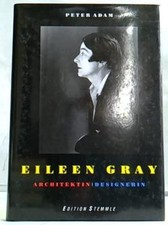 Eileen Gray - Architektin/Designerin