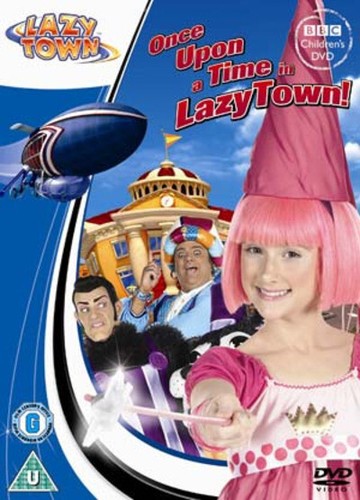 Lazytown once upon - a, in