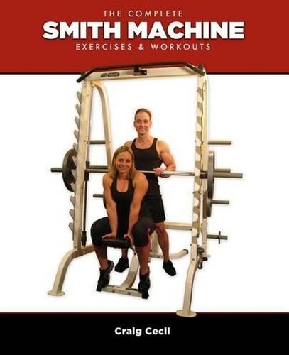 The complete smith machine - complete,