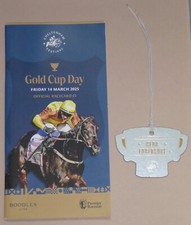 *CHELTENHAM FESTIVAL GOLD CUP 2025* {Badge / Race Card / Inothewayurthinkin}