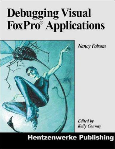Debugging visual foxpro - visual,