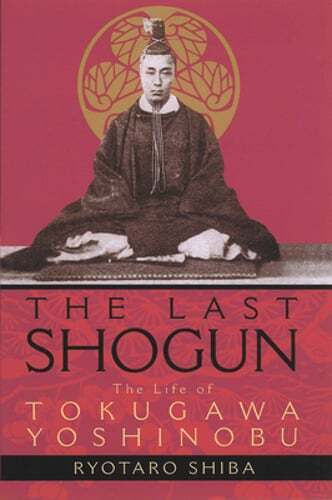 The last shogun - the, life