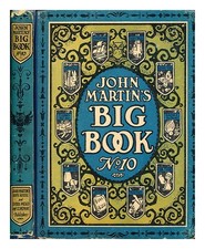 Martin, John Martin's Big Book for Little Folk : No. 10 1926 First Edition