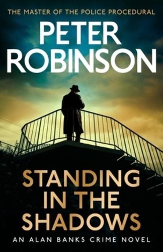 Standing the shadows - the,