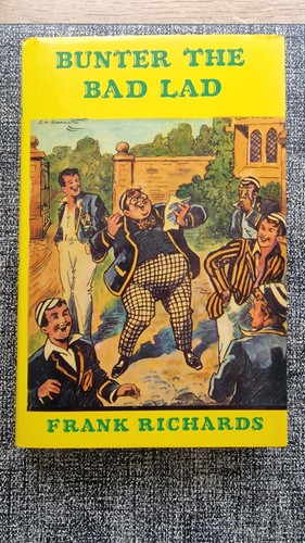 Bunter the bad lad frank - bunter,
