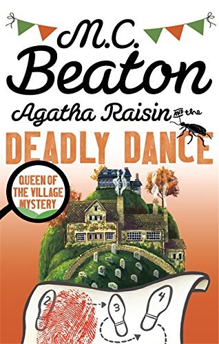 Agatha raisin and the deadly - agatha,