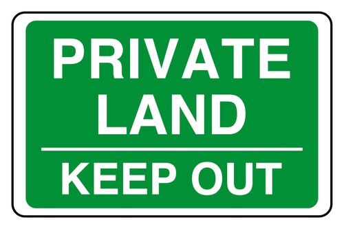 Private land keep - land,