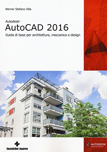 Autodesk autocad 2016 guida - autocad, 2016.