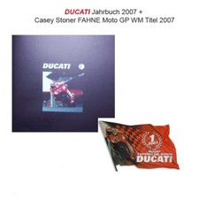 DUCATI Jahrbuch BUCH Book Yearbook 2007 CASEY STONER MOTO GP - RAR + FAHNE Flag