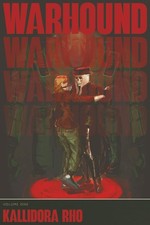 WARHOUND Volume One