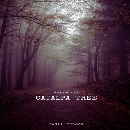Under the catalpa tree - catalpa, paula