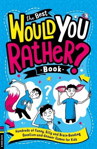 The best would you rather
