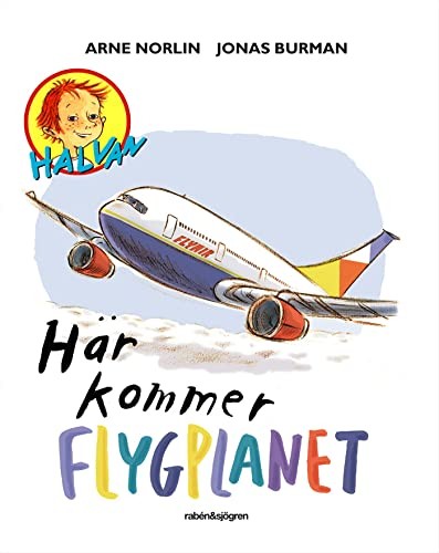Här kommer flygplanet,Arne