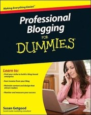 Professional Blogging For Dummies - Paperback By Susan Getgood - GOOD