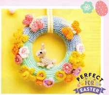 ~ Pull-Out Knitting Patterns For Lovely Spring/Easter Wreath & Cute Bunny Toy ~