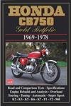 Honda CB750 Gold Portfolio 1969-1978 (Brooklands Books Road Test Series) (Motorcycle gold portfolio series)