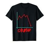 Stock Market Crash Financial Crisis 2020 Bankrupt Money Gift T-Shirt