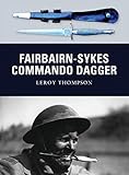 Fairbairn-Sykes Commando Dagger: 7 (Weapon)