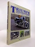 Triumph Pre-Unit Twins (Crowood Motoclassics Series)