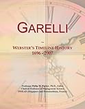 Garelli: Webster's Timeline History, 1696 - 2007