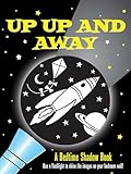 Shadow Book Up, Up, and Away!: A Bedtime Shadow Book