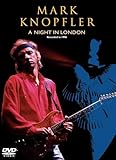 Mark Knopfler: A Night In London [DVD] [2004]