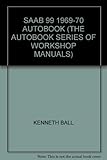 Saab 99 1969-70 Autobook