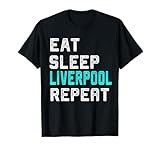 Liverpool Eat Sleep Liverpool England Vintage Fan Gift T-Shirt