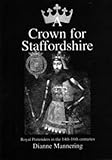 A Crown for Staffordshire