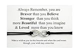 You are Braver Stronger Smarter Beautiful | Infinity Wish String Bracelet | Inspirational Gift for Friend Sister Daughter | Friendship Gifts | Best Friends Birthday Gifts
