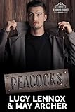 Peacocks (Licking Thicket Book 5)