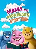 Mama and Papa Bear's Storytime
