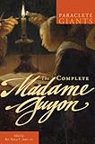 The Complete Madame Guyon (Paraclete Giants)