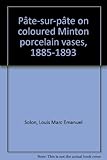 Pate-sur-Pate on Coloured Minton Porcelain Vases: 1885-1893
