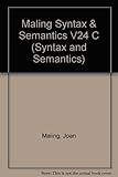 Maling Syntax & Semantics V24 C (SYNTAX AND SEMANTICS)