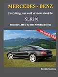 MERCEDES-BENZ, The SL R230: From the SL280 to the SL65 AMG Black Series