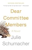Dear Committee Members (The Dear Committee Trilogy)