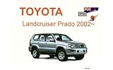 Toyota Landcruiser Prado, 2002: Owners Manual