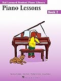 Piano Lessons Book 2.: Hal Leonard Student Piano Library