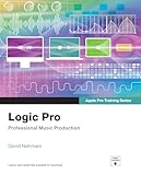 Logic Pro - Apple Pro Training Series: Professional Music Production