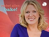 Rachel Allen: Bake!