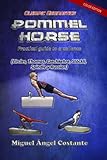 Pommel horse: Practical guide to excellence