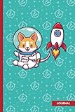Journal Notebook | Corgi Dog Astronaut with Rocket Teal Blue Background: Blank 6" x 9" Lined Paper | Fun Journaling Book for Writing, Note Taking, Assignments at Home or School
