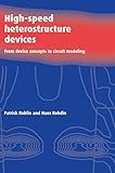 High-Speed Heterostructure Devices: From Device Concepts to Circuit Modeling