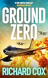 Ground Zero (Gripping Thrillers Collection)