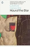 The Hour of the Star (Penguin Modern Classics)