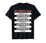 Autograss My Perfect Day Racer Day Routine T-Shirt
